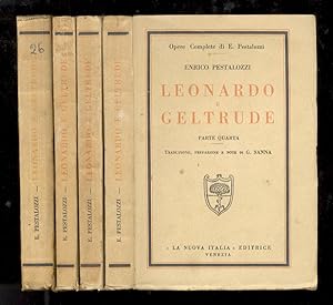 Leonardo e Geltrude. Libro per il popolo. Parte prima (-quarta). Traduzione, prefazione e note di...