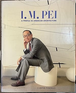 Seller image for I. M. PEI. A profile in American Architecture for sale by Libreria Il Morto da Feltre