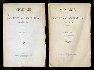 Memorie della Società Geografica Italiana. Volume VII. Parte I [-Parte II]. 1897.