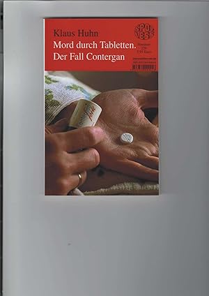 Bild des Verkufers fr Mord durch Tabletten. Der Fall Contergan. Spotless-Reihe Nummer 226. zum Verkauf von Antiquariat Frank Dahms