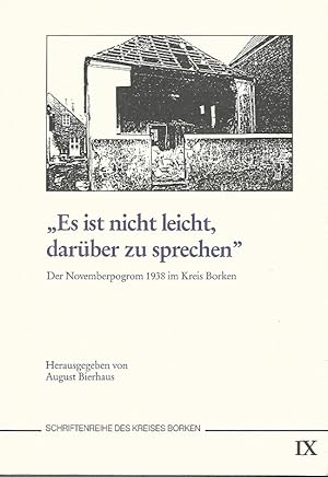 "Es ist nicht leicht, darüber zu sprechen". Der Novemberpogrom 1938 im Kreis Borken. Schriftenrei...