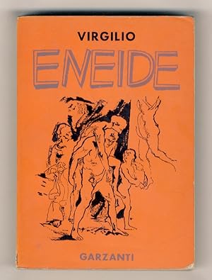 Eneide, nella traduzione di Annibal Caro. Introduzione e commento di G. Rodolfo Ceriello. Con tav...