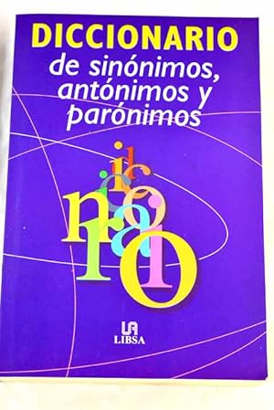 Seller image for Diccionario bsico de sinnimos, antnimos y parnimos for sale by Alcan Libros