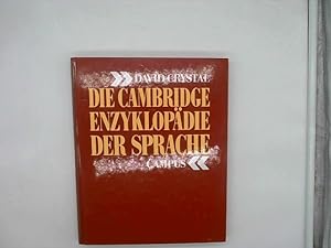 Bild des Verkufers fr Die Cambridge Enzyklopdie der Sprache zum Verkauf von Das Buchregal GmbH