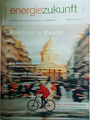 Seller image for Energiezukunft. Das Magazin fr erneuerbare Energien und Naturstrom. Heft 32. Sommer 2022. Mobilitt im Wandel for sale by Versandantiquariat Jena