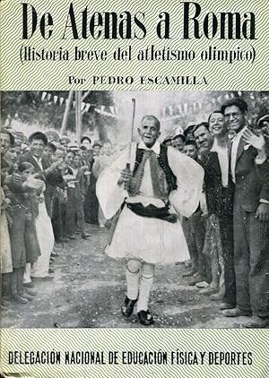 Seller image for De Atenas a Roma (Historia breve del atletismo olmpico) for sale by Rincn de Lectura