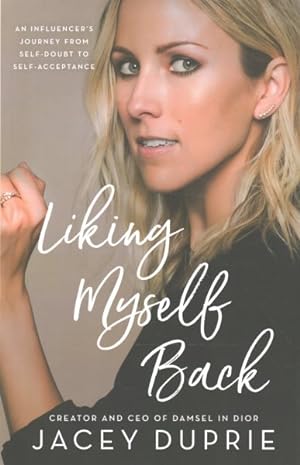 Seller image for Liking Myself Back : An Influencer's Journey from Self-doubt to Self-acceptance for sale by GreatBookPrices