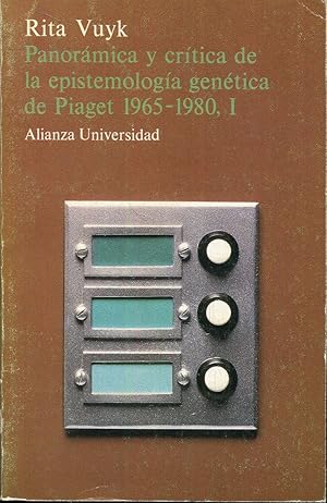 Seller image for Panormica y crtica de la epistemologa gentica de Piaget 1965- 1980, I (1) for sale by Rincn de Lectura