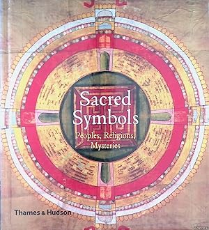 Imagen del vendedor de Sacred Symbols. Peoples, Religions, Mysteries a la venta por Klondyke