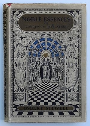 Noble Essences or Courteous Revelations : Being a Book of Characters and the fifth & last book of...