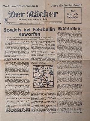 Der Rächer. Kampfblatt einer Armee im Osten. 256 Nn. / Freitag, den 27. April 1945. Frontnachrich...