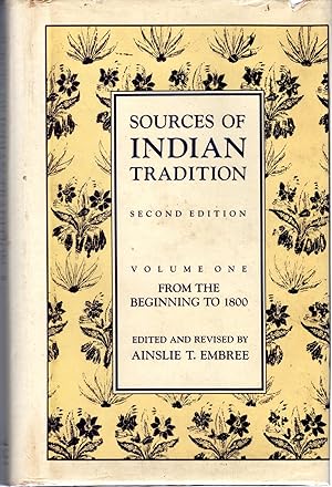 Image du vendeur pour Sources of Indian Tradition: Volume ONe (1): From the Beginning to 1800 (Columbian Asia Studies Series) mis en vente par Dorley House Books, Inc.