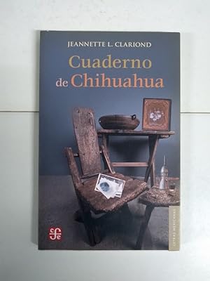 Imagen del vendedor de Cuaderno de Chihuahua a la venta por Libros Ambigú