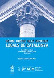 Seller image for Rgim jurdic dels governs locals de Catalunya for sale by Vuestros Libros