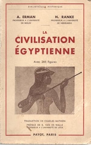 Image du vendeur pour La civilisation egyptienne mis en vente par dansmongarage