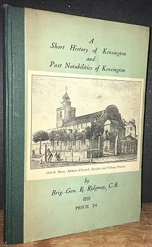 A Short History of Kensington and Past Notabilities pf Kensington