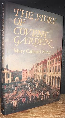 The Story of Covent Garden