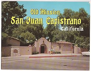 Old Mission - San Juan Capistrano California