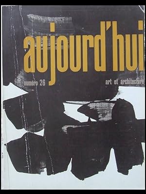 AUJOURD'HUI ART ET ARCHITECTURE n°26 1960 PERRIAND, VIGANO, BRAUN, ASPEN BAYER, SOULAGES