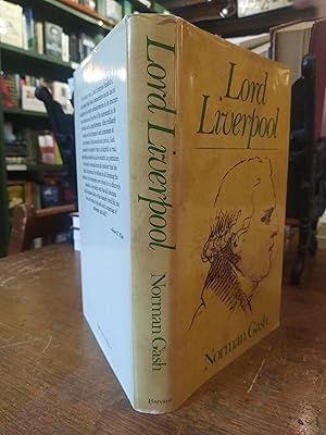 Seller image for Lord Liverpool: The Life and Political Career of Robert Banks Jenkinson, Second Earl of Liverpool, 1770-1828 for sale by The Book Lady Bookstore