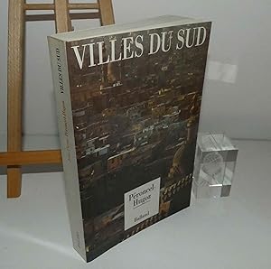 Bild des Verkufers fr Villes du Sud. Paris. Balland. Paris. 1990. zum Verkauf von Mesnard - Comptoir du Livre Ancien