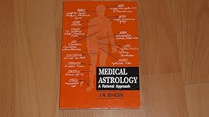 Medical Astrology: A Rational Approach.