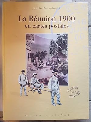 La Réunion 1900 en cartes postales