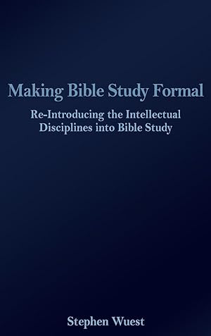 Seller image for Making Bible Study Formal for sale by moluna