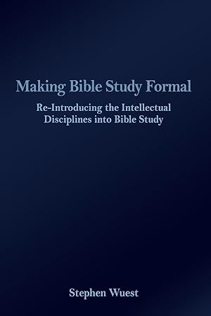 Seller image for Making Bible Study Formal for sale by moluna