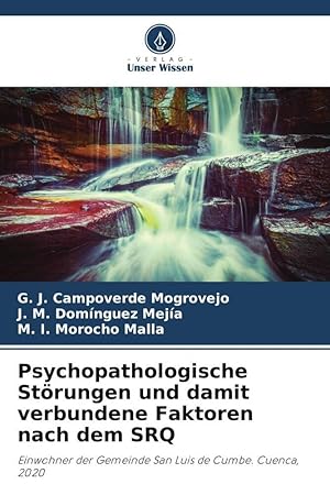 Seller image for Psychopathologische Stoerungen und damit verbundene Faktoren nach dem SRQ for sale by moluna