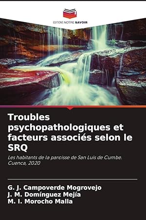 Immagine del venditore per Troubles psychopathologiques et facteurs associs selon le SRQ venduto da moluna