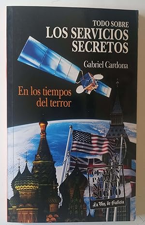 Seller image for Todo Sobre Los Servicios Secretos En Los Tiempos De Terror for sale by Librera Salvalibros Express