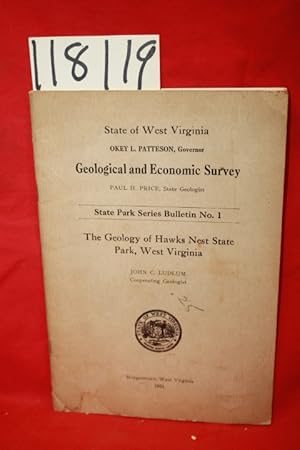 Immagine del venditore per Geological and Economic Survey The Geology of Hawks Nest State Park, West Virginia State Park Series Bulletin No. 1 venduto da Princeton Antiques Bookshop