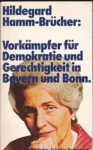 Seller image for Vorkmpfer fr Demokratie und Gerechtigkeit in Bayern und Bonn : Reden, Aufstze, Dokumente for sale by Versandantiquariat Karin Dykes
