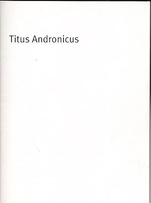 Bild des Verkufers fr Programmheft: Titus Andronicus - William Shakespeare, deutsch von Michael Wachsmann zum Verkauf von Versandantiquariat Karin Dykes