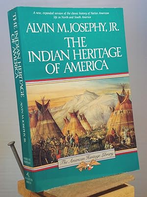 The Indian Heritage of America (The American Heritage Library)