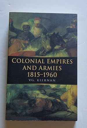 Seller image for Colonial Empires and Armies 1815-1960 for sale by Empire Books