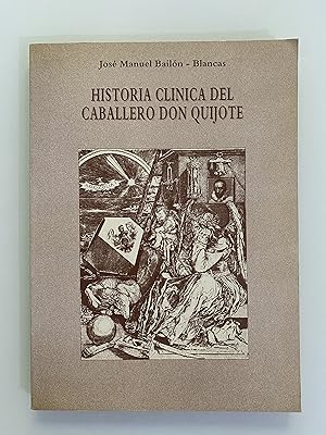 Imagen del vendedor de Historia clnica del Caballero Don Quijote a la venta por Nk Libros