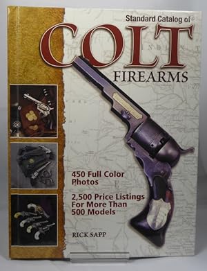 Immagine del venditore per Standard Catalog of Colt Firearms venduto da Horsham Rare Books