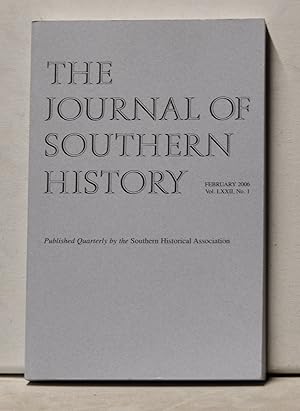 Seller image for The Journal of Southern History, Volume 72, Number 1 (February 2006) for sale by Cat's Cradle Books