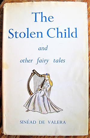 Imagen del vendedor de The Stolen Child. and Other Stories (Fairy Tales). a la venta por Ken Jackson