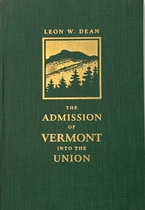 The Admission of Vermont into the Union