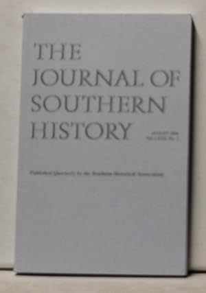 Image du vendeur pour The Journal of Southern History, Volume 72, Number 3 (August 2006) mis en vente par Cat's Cradle Books