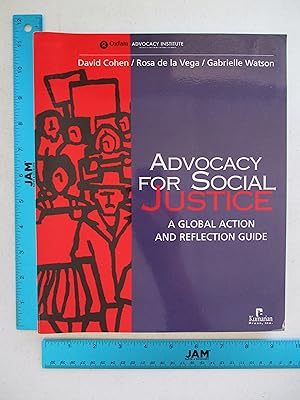 Immagine del venditore per Advocacy for Social Justice: A Global Action and Reflection Guide venduto da Coas Books