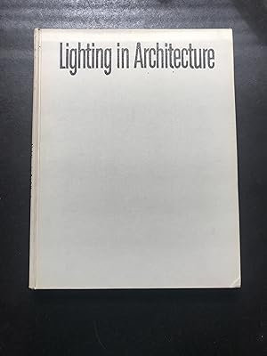Seller image for Lighting In Architecture: Light and Color As Stereoplastic Elements for sale by Sheapast Art and Books