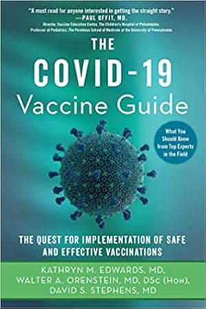 Bild des Verkufers fr The Covid-19 Vaccine Guide: The Quest for Implementation of Safe and Effective Vaccinations zum Verkauf von Bulk Book Warehouse