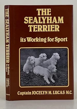 Imagen del vendedor de The Sealyham Terrier; its working for sport a la venta por Leakey's Bookshop Ltd.
