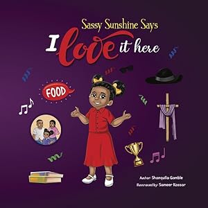Image du vendeur pour Sassy Sunshine Says I Love It Here mis en vente par GreatBookPrices