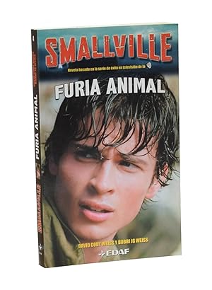 Seller image for FURIA ANIMAL (SMALLVILLE 4) for sale by Librera Monogatari