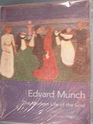 Seller image for Edvard Munch: The Modern Life of the Soul for sale by PB&J Book Shop